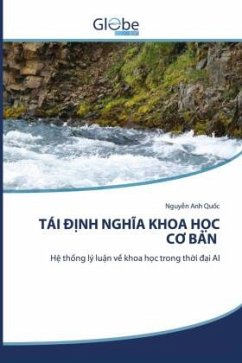 TÁI ¿¿NH NGH¿A KHOA H¿C C¿ B¿N - Quoc, Nguyen Anh TÁI ¿¿NH NGH¿A KHOA H¿C C¿ B¿N - Quoc, Nguyen Anh