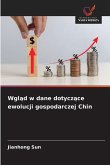 Wgl¿d w dane dotycz¿ce ewolucji gospodarczej Chin