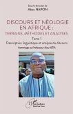 Discours et néologie en Afrique : Terrains, méthodes et analyses