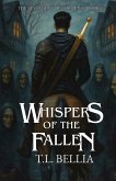 Whispers of the Fallen Whispers of the Fallen