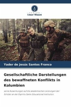Cover Gesellschaftliche Darstellungen des bewaffneten Konflikts in Kolumbien