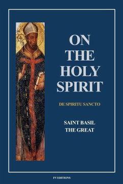 On the Holy Spirit - Saint Basil the Great On the Holy Spirit - Saint Basil the Great