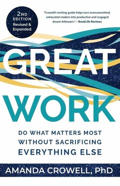 Great Work 2nd Edition - Crowell, Amanda J Great Work 2nd Edition - Crowell, Amanda J