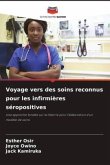 Voyage vers des soins reconnus pour les infirmières séropositives