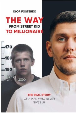 Cover The WAY From Street Kid to Millionaire