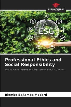 Professional Ethics and Social Responsibility - Medard, Biembe Bakamba