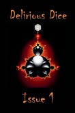 Delirious Dice Issue 1