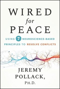 Wired for Peace - Pollack, Jeremy