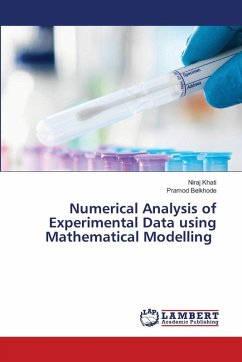 Numerical Analysis of Experimental Data using Mathematical Modelling - Khati, Niraj;Belkhode, Pramod