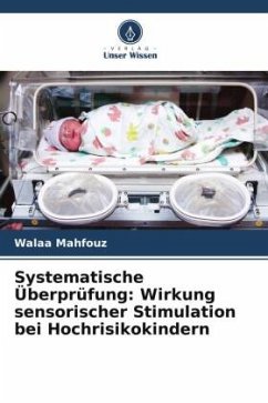 Cover Systematische Überprüfung: Wirkung sensorischer Stimulation bei Hochrisikokindern