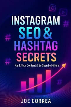 Instagram SEO & Hashtag Secrets - Correa, Joe