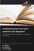 Caratterizzazione dei suini autoctoni del Nagaland