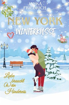 Cover New York Winterküsse - Liebe braucht (k)ein Hindernis