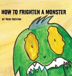 Cover How To Frighen A Monster