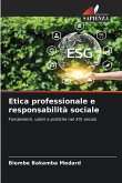 Etica professionale e responsabilità sociale