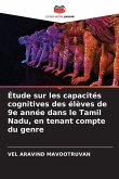 Étude sur les capacités cognitives des élèves de 9e année dans le Tamil Nadu, en tenant compte du genre