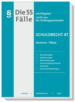 Die 55 wichtigsten Fälle Schuldrecht AT - Hemmer, Karl-Edmund; Wüst, Achim