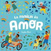 La família és amor La família és amor