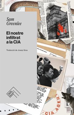 Cover EL NOSTRE INFILTRAT A LA CIA