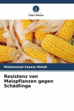 Cover Resistenz von Maispflanzen gegen Schädlinge