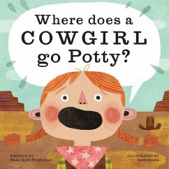 Cover Where Does a Cowgirl Go Potty?