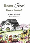 Does God Have a House? (eBook, ePUB)