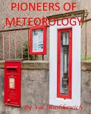Pioneers of Meteorology (eBook, ePUB)