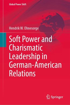 Cover Soft Power and Charismatic Leadership in German-American Relations (eBook, PDF)