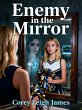 Enemy in the Mirror (Almost Gone, #1)... - Bild 1