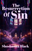The Resurrection of Sin (eBook, ePUB)