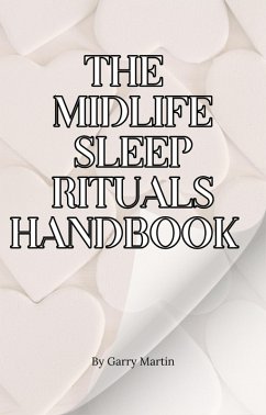 Cover The Midlife Sleep Rituals Handbook (Menopause) (eBook, ePUB)