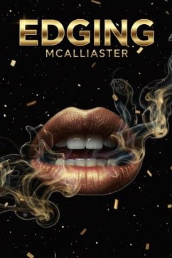 Edging (eBook, ePUB) - Mcallister Edging (eBook, ePUB) - Mcallister