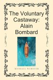The Voluntary Castaway: Alain Bombard (eBook, ePUB)