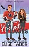 Knotted Laces (Eagles Hockey, #2) (eBook, ePUB)
