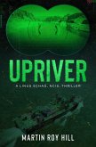Upriver (The Linus Schag, NCIS, Thrillers, #3) (eBook, ePUB)