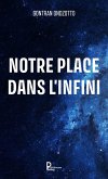 Notre place dans l'infini (eBook, ePUB)