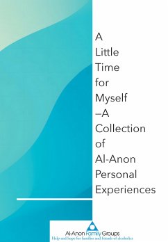 A Little Time for Myself (eBook, ePUB) - Family Groups, Al-Anon