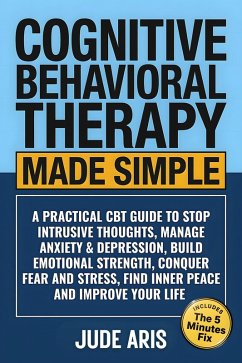 Cover Cognitive Behavioral Therapy Made Simple (eBook, ePUB)
