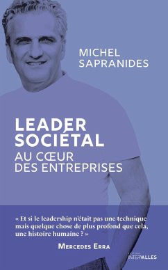 Leader sociétal (eBook, ePUB) - Sapranides, Michel