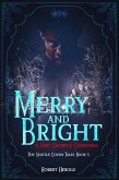 Merry And Bright - A Very Krampus Christmas (eBook, ePUB)