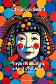 Yayoi Kusama, a land of illusions (eBook, ePUB) Yayoi Kusama, a land of illusions (eBook, ePUB)