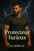 Protecteur furieux (eBook, ePUB) Protecteur furieux (eBook, ePUB)