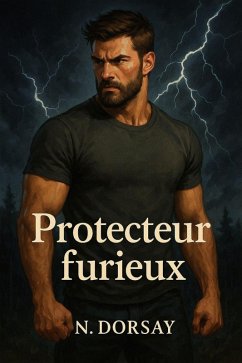 Protecteur furieux (eBook, ePUB) - First, Angel's the Protecteur furieux (eBook, ePUB) - First, Angel's the