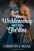 Een Weddenschap met een Libertine (eBook, ePUB)