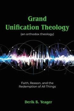 Cover Grand Unification Theology (eBook, ePUB)