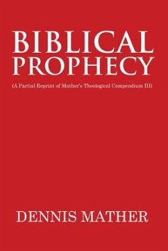 Biblical Prophecy (eBook, ePUB) - Mather, Dennis