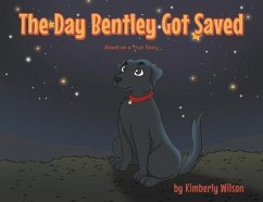 The Day Bentley Got Saved (eBook, ePUB) - Wilson, Kimberly