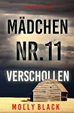 Mädchen Nr.11: Verschollen (Ein Maya Gray FBI-Thriller - Band 11) (eBook, ePUB)