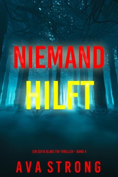 Cover Niemand hilft (Ein Sofia Blake FBI-Thriller - Band 4) (eBook, ePUB)