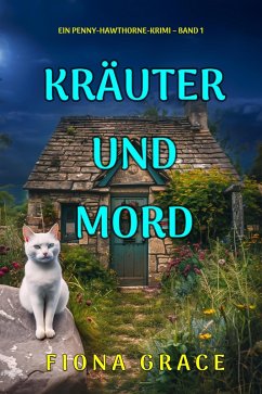 Cover Kräuter und Mord (Ein Penny-Hawthorne-Krimi - Band 1) (eBook, ePUB)